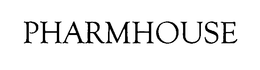 PHARMHOUSE trademark