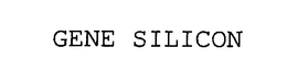 GENE SILICON trademark