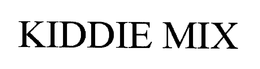 KIDDIE MIX trademark
