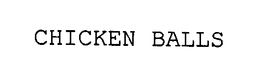 CHICKEN BALLS trademark