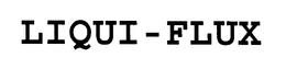 LIQUI-FLUX trademark