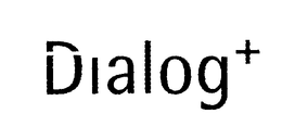 DIALOG+ trademark