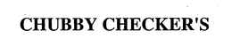 CHUBBY CHECKER'S trademark