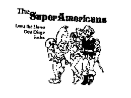 THE SUPER AMERICANS LAMA THE LLAMA DON DIEGO SACHA trademark