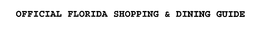 OFFICIAL FLORIDA SHOPPING & DINING GUIDE trademark