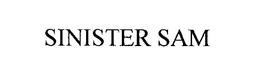 SINISTER SAM trademark