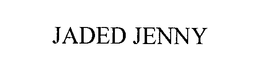 JADED JENNY trademark