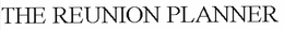 THE REUNION PLANNER trademark