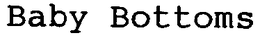 BABY BOTTOMS trademark