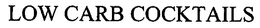 LOW CARB COCKTAILS trademark