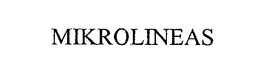 MIKROLINEAS trademark