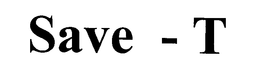 SAVE -T trademark