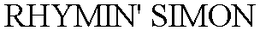 RHYMIN' SIMON trademark
