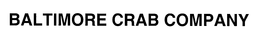 BALTIMORE CRAB COMPANY trademark