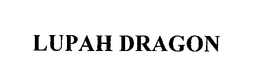 LUPAH DRAGON trademark