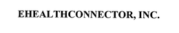 EHEALTHCONNECTOR, INC. trademark
