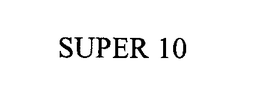 SUPER 10 trademark