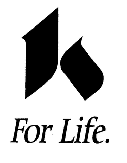 K FOR LIFE. trademark