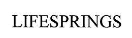 LIFESPRINGS trademark