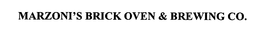 MARZONI'S BRICK OVEN & BREWING CO. trademark