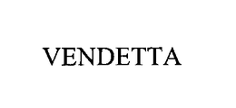 VENDETTA trademark