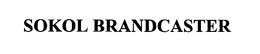 SOKOL BRANDCASTER trademark