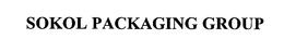 SOKOL PACKAGING GROUP trademark