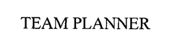 TEAM PLANNER trademark