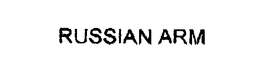 RUSSIAN ARM trademark