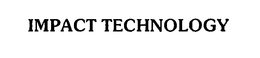 IMPACT TECHNOLOGY trademark