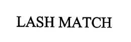 LASH MATCH trademark