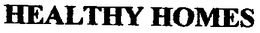 HEALTHY HOMES trademark