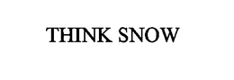 THINK SNOW trademark