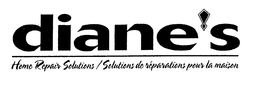 DIANE'S HOME REPAIR SOLUTIONS / SOLUTIONS DE RÉPARATIONS POUR LA MAISON trademark