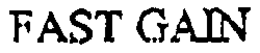 FAST GAIN trademark
