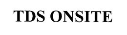 TDS ONSITE trademark