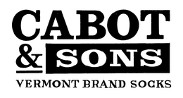 CABOT & SONS VERMONT BRAND SOCKS trademark
