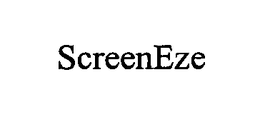 SCREENEZE trademark