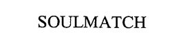 SOULMATCH trademark