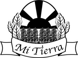 MI TIERRA trademark