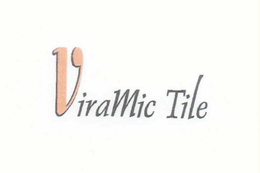 VIRAMIC TILE trademark