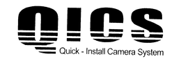QICS QUICK - INSTALL CAMERA SYSTEM trademark