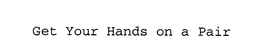 GET YOUR HANDS ON A PAIR trademark