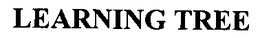 LEARNING TREE trademark