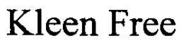 KLEEN FREE trademark