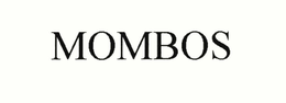 MOMBOS trademark