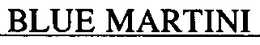 BLUE MARTINI trademark