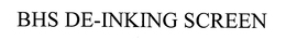 BHS DE-INKING SCREEN trademark