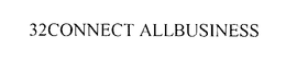 32CONNECT ALLBUSINESS trademark