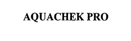 AQUACHEK PRO trademark